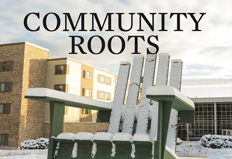 Image of the cover of the Winter Community Roots issue, showing the large Adirondack Chair on campus covered in snow